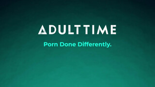 ADULT TIME - a nőci megharagszik a csajára, mert beleül egy faszba